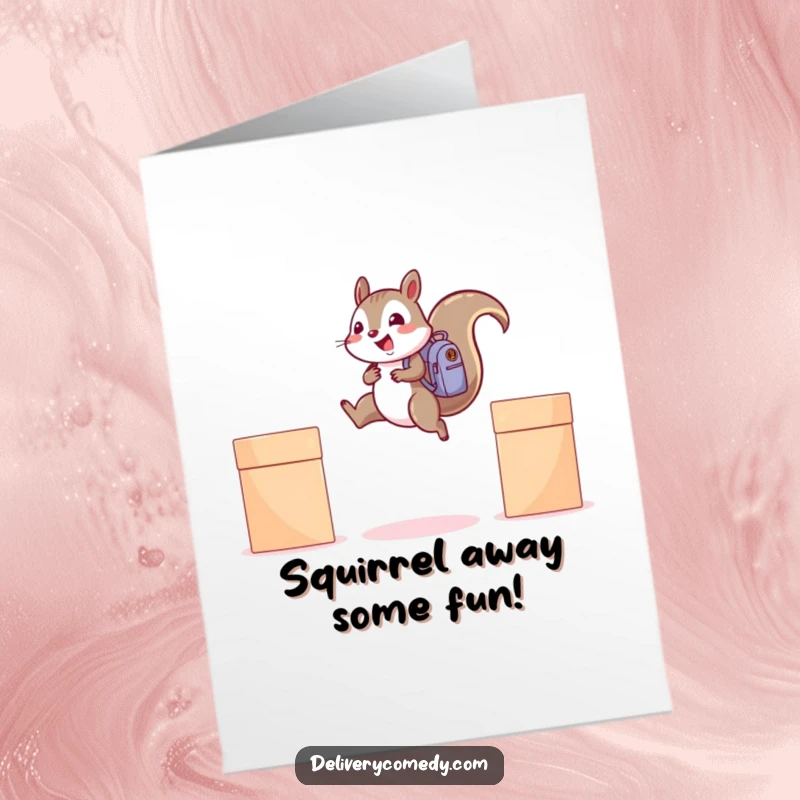 Funny free printable birthday card: a cheerful squirrel with a mini backpack, leaping between two elevated boxes with glee.